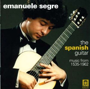 伊曼紐．瑟格里－西班牙吉他<br>Emanuele Segre - The Spanish Guitar : Music from 1535-1962示意圖